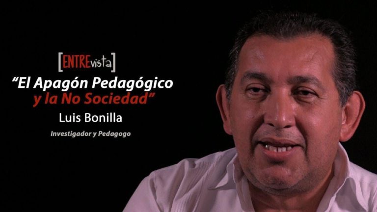 [VIDEO] El Apagón Pedagógico y la No Sociedad. Entrevista a Luis Bonilla