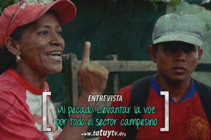 [ENTREVISTA] Nieves Rios: Mi pecado es levantar la voz por todo el sector campesino.