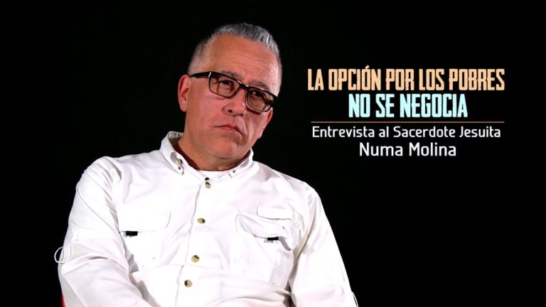 [ENTREVISTA] – Padre Numa Molina: La opción por los pobres no se negocia