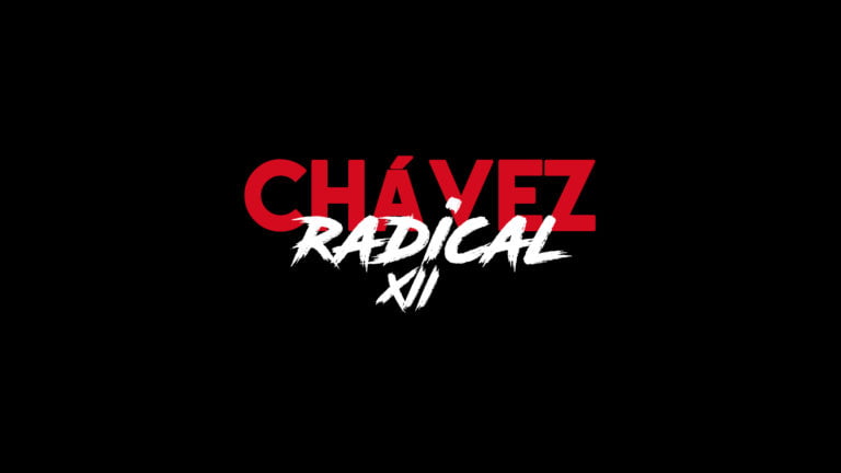 Chávez The Radical XII: «Towards the Configuration of a Communal State» (English version)