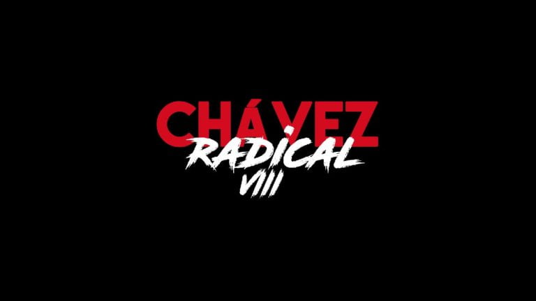Chávez The Radical VIII: Every Revolution Needs the Whip of the Counterrevolution (English version)