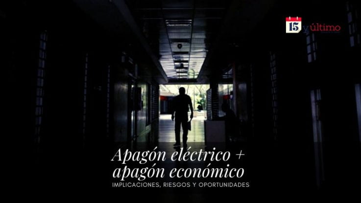[OPINIÓN] Apagón electrico + apagón económico: implicaciones, riesgos y oportunidades (I).