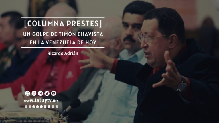 [COLUMNA PRESTES] Un Golpe de Timón chavista en la Venezuela de hoy