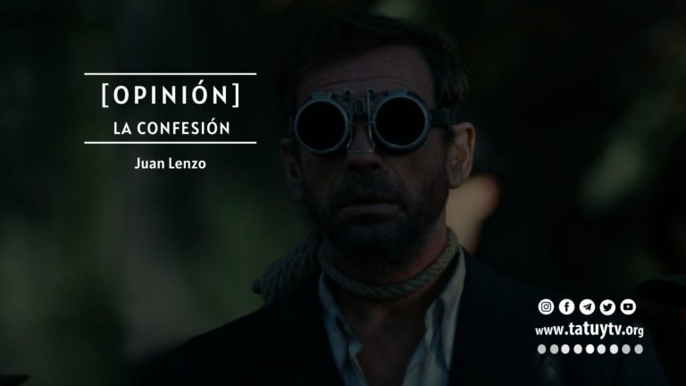 [OPINIÓN] La Confesión