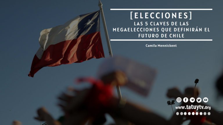 [OPINIÓN] Las 5 claves de las megaelecciones que definirán el futuro de Chile