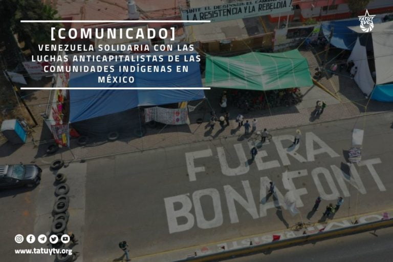 [COMUNICADO] Venezuela solidaria con las luchas anticapitalistas de las comunidades indígenas en México