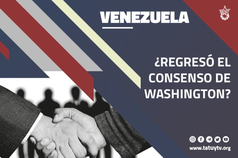 [VENEZUELA] ¿Regresó el Consenso de Washington?