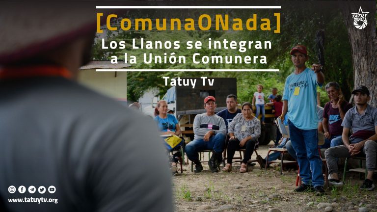 [COMUNA O NADA] Los Llanos se integran a la Unión Comunera