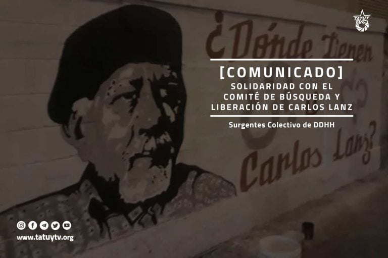 [COMUNICADO] Solidaridad con el Comité de Búsqueda y Liberación de Carlos Lanz