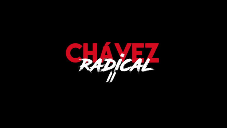 Chávez The Radical II (English version)