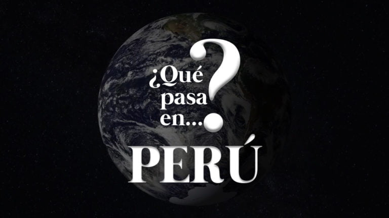 [VIDEO] ¿Qué pasa en Perú?