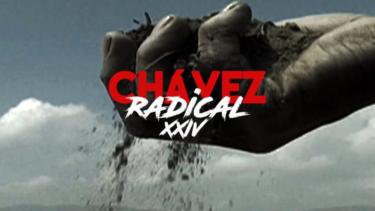 [CHAVEZ THE RADICAL] «The land belongs to those who work it, not to the large landowners»