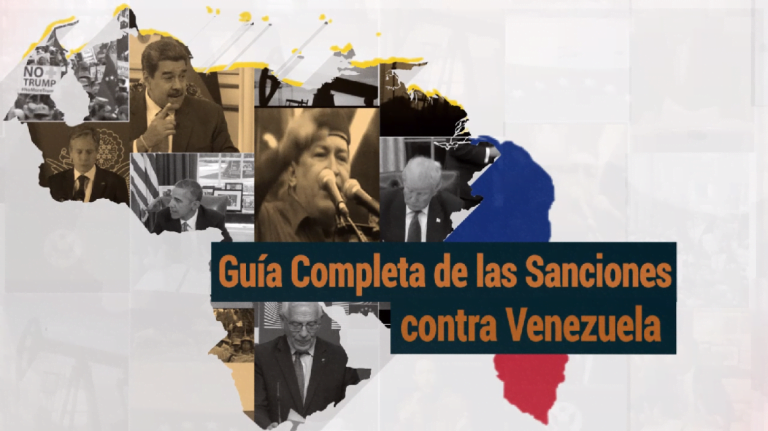 [VÍDEO] Guía Completa de las Sanciones contra Venezuela