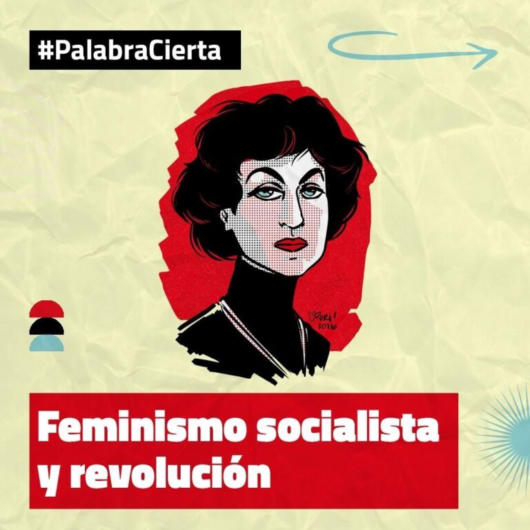 [PALABRA CIERTA] Feminismo socialista y revolución
