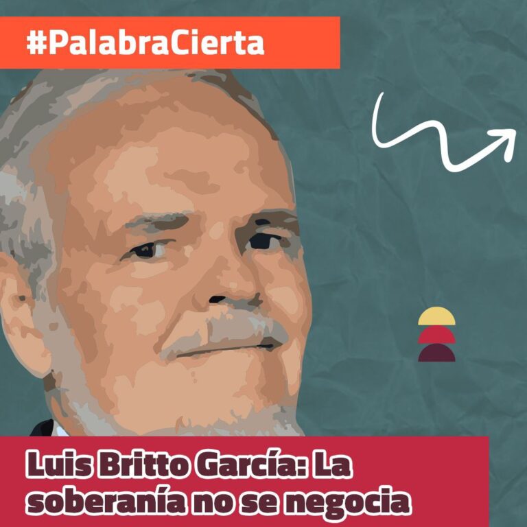 [PALABRA CIERTA] Luis Britto García: la soberanía no se negocia