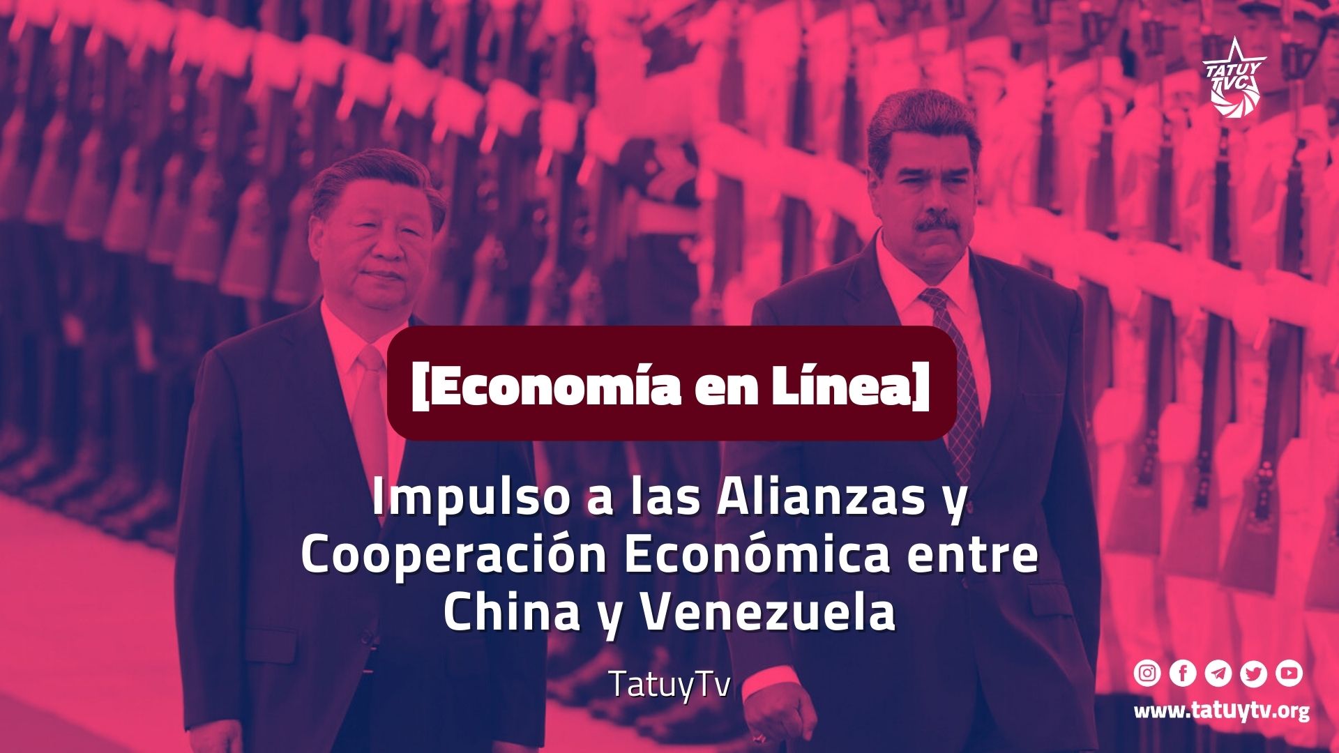 [Economía en Línea] Visita de Estado de Nicolás Maduro a China. Impulso a las Alianzas y Cooperación Económica entre ambos países