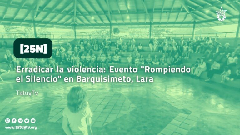 [25N] Erradicar la violencia: Evento «Rompiendo el Silencio» en Barquisimeto, Lara