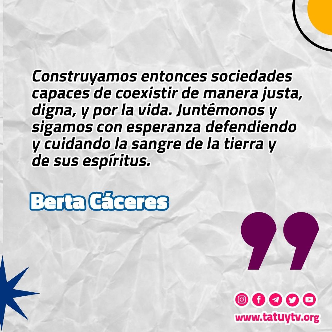 [PALABRA CIERTA] Berta Cáceres: ¡Despertemos!